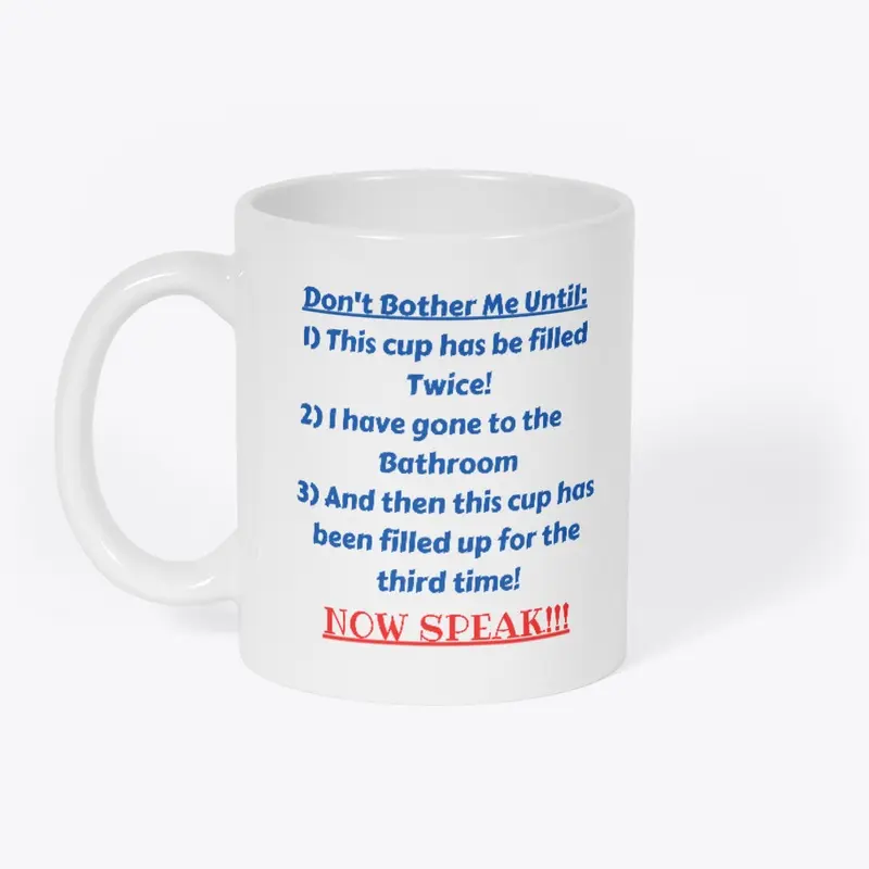 Speak To Me Rules Mug